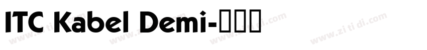 ITC Kabel Demi字体转换